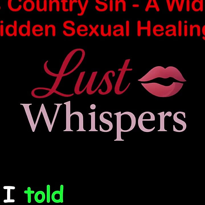 Cross Country Sin a Widower's Forbidden Sexual Healing Part 96 - English Audio Sex Story