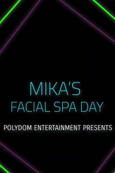Mika's Facial Spa Day