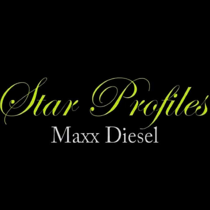 Maxx Diesel Star Profile