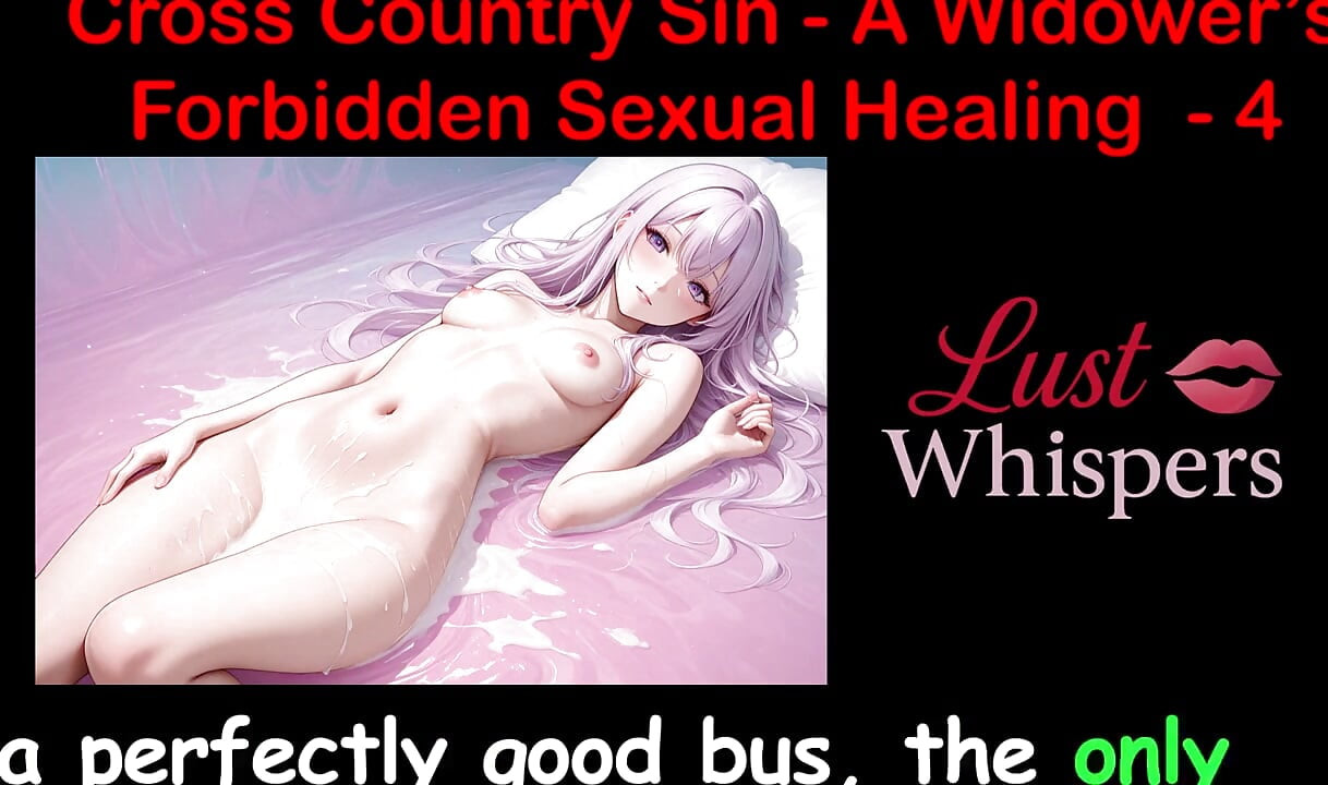 Cross Country Sin: a Widower's Illicit Sexual Healing Part 4 - English Audio Sex Story