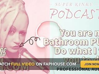 NUR AUDIO - versauter podcast 18 - Du bist mein badezimmer-spielspielzeug, macht, was ich dir sage