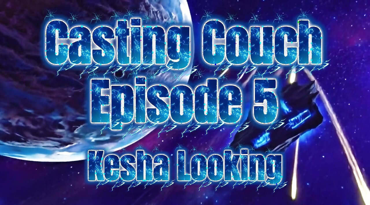Casting sofa 5 - nueva zorra Kesha buscando se la follan