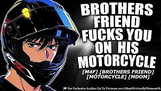 (M4F) First Time On Your Brothers Friends Motorcycle (MDOM) (FIRST TIME) (MOTORCYCLE)