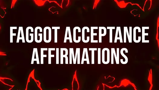Faggot Acceptance Affirmations for Curious Bisexuals