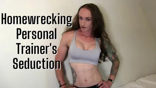 Homewrecking Personal Trainer Seduces You