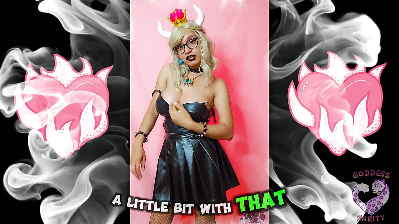 Goddess rarity melucuti bajumu sebagai Bowsette
