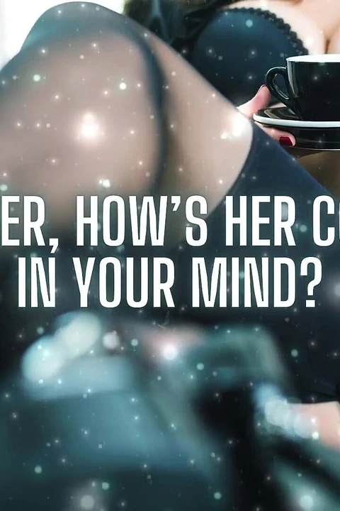 Hey Cheater, How’s Her Cock Taste in Your Mind?