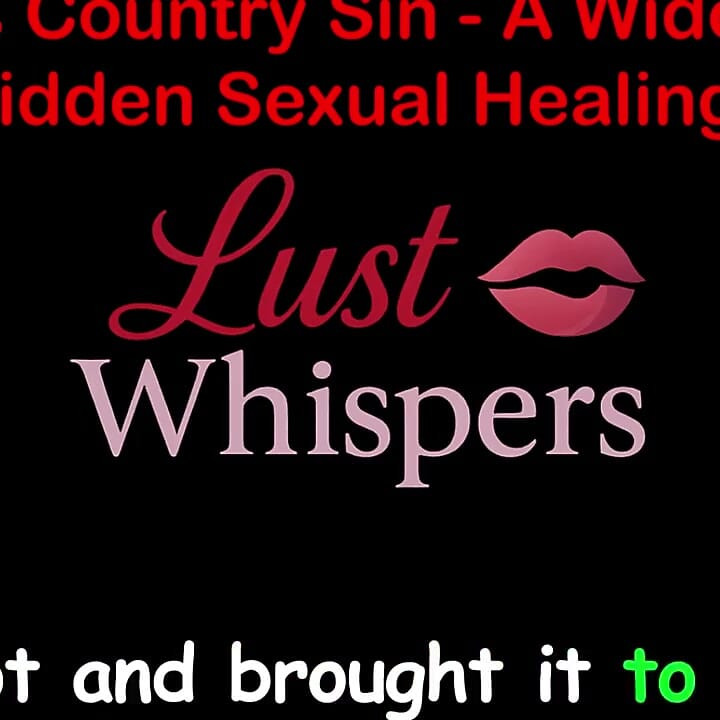 Cross Country Sin a Widower's Taboo Sexual Healing Part 41 - English Audio Sex Story