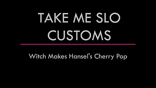Rilis Kustom: Penyihir Jahat Membuat Anda (hansel) Pop Cherry Anda