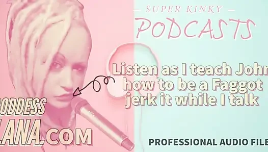 Podcast 16 höre zu, während ich john bei bringe, wie man ein schwuler wichst, während ich rede