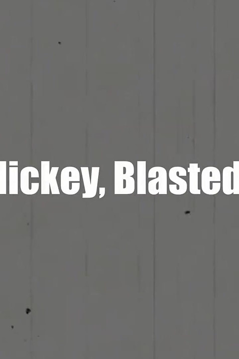 Nickey Huntsman - blasted!