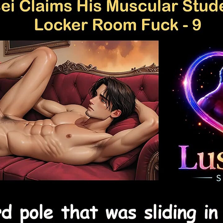 Gay Audio Sex Story - Judo Sensei Claims His Muscular Student in Rough Locker Room Fuck - Part 9