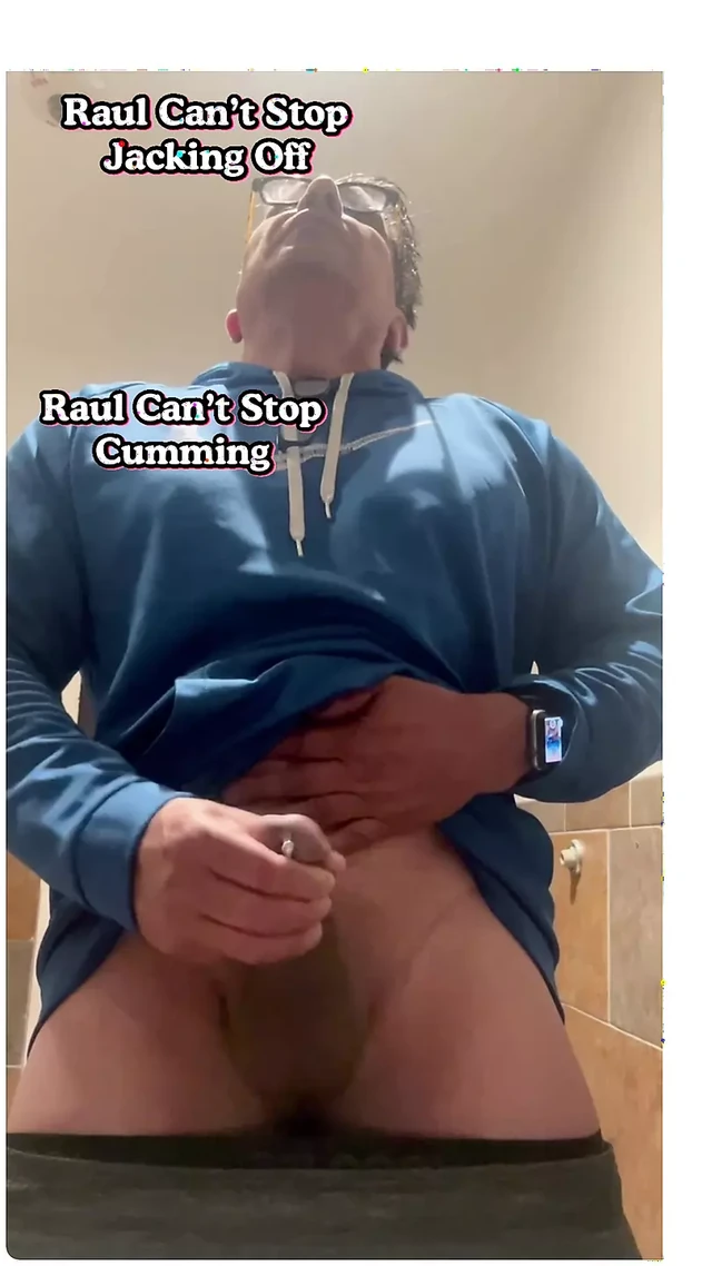 Raul The Compulsive Masturbator
