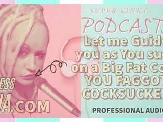 Kinky podcast 9 laat me je begeleiden terwijl je op een grote vette ju zuigt