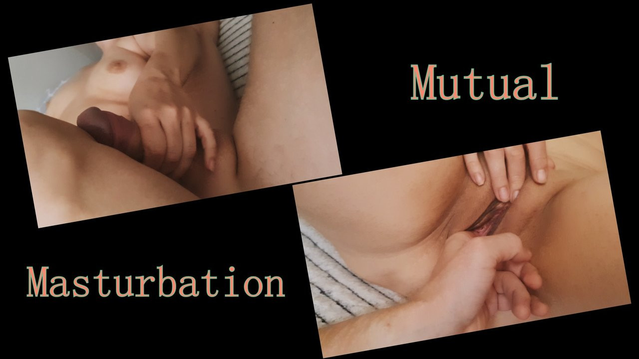 Me and my gf – mutual masturbation