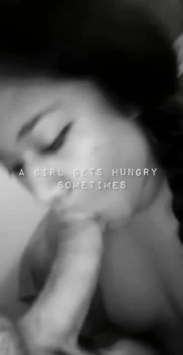 A Girl Gets Hungry Sometimes