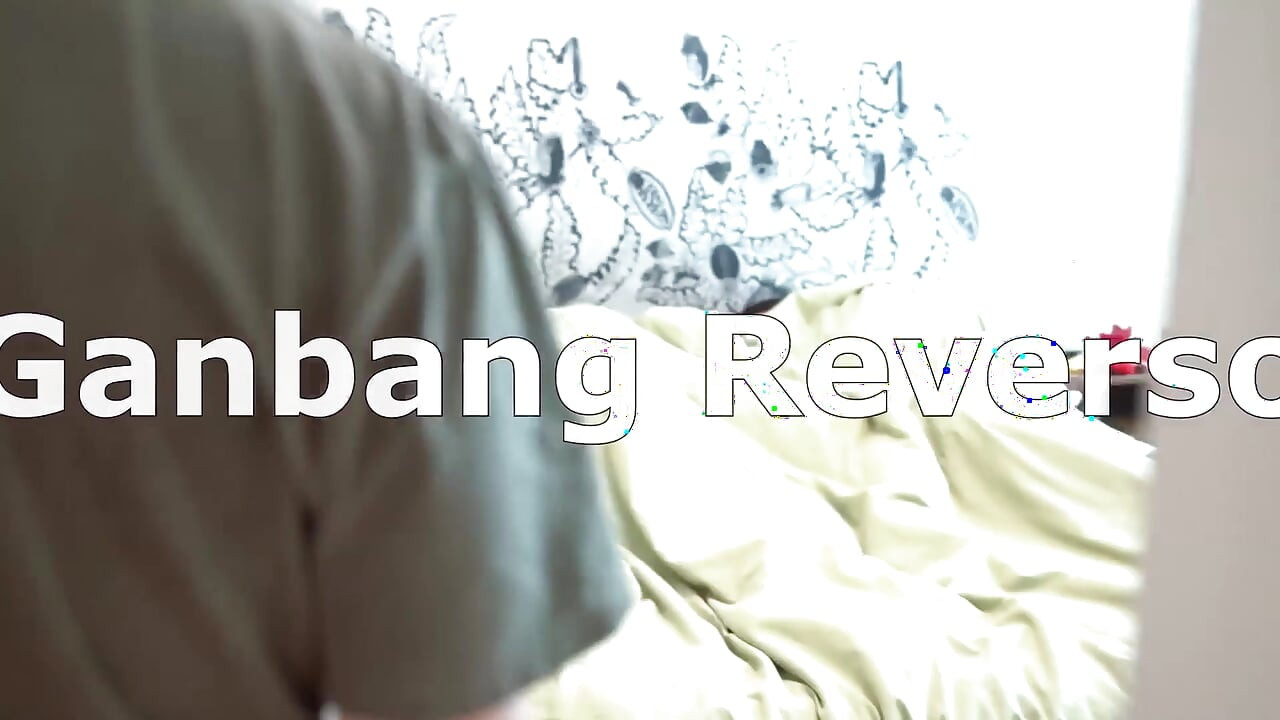 Gangbang Reverso (full Movie)