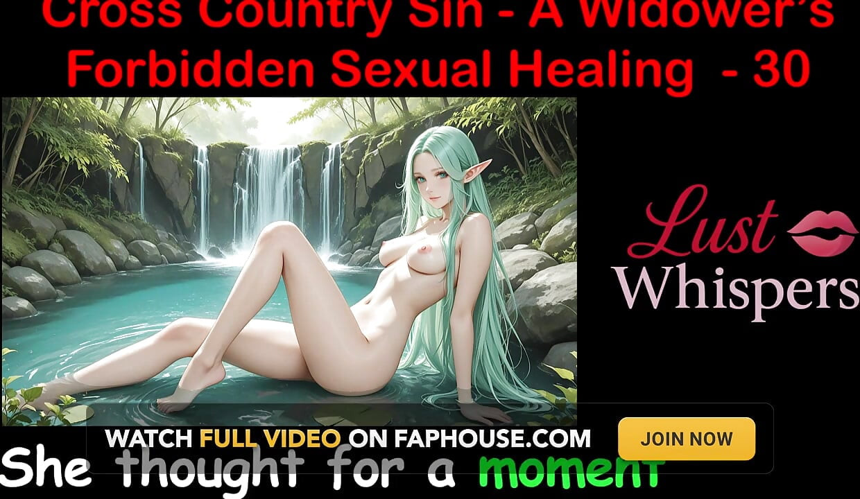 Cross Country Sin a Widower's Forbidden Sexual Healing Part 30 - English Audio Sex Story