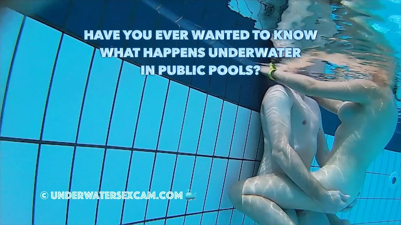 Real couples have real underwater sex in public pools filmed with a underwater camera
