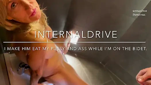 I Make Him Eat My Pussy and Ass on the Bidet.