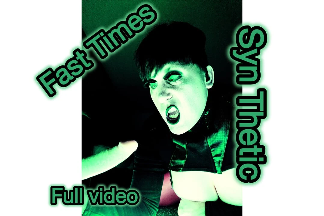Gyors idők - Syn Thetic Gothic teljes videó