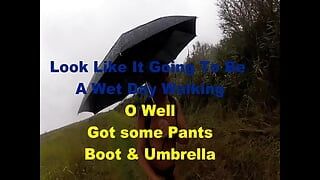 Wet Day Out Walkig