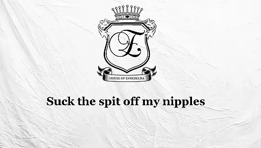 Lutsch die spucke von meinen nippeln