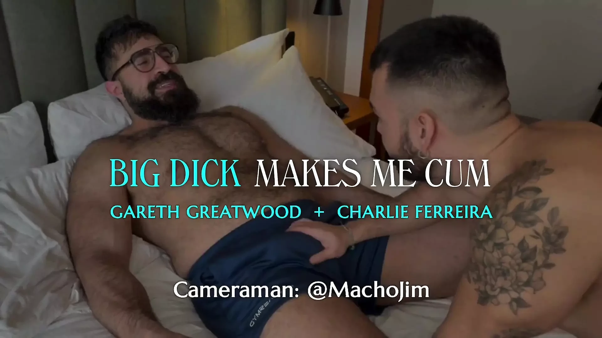 Big Dick Makes Me Cum - Gareth Greatwood and Charlie Ferreira