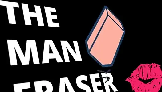 The Man Eraser Enhanced Audio Version JOI CEI Included