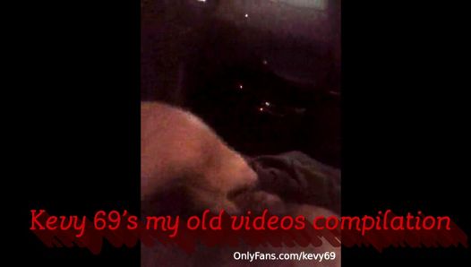 Kevy 69の私の古いビデオのコンピレーション