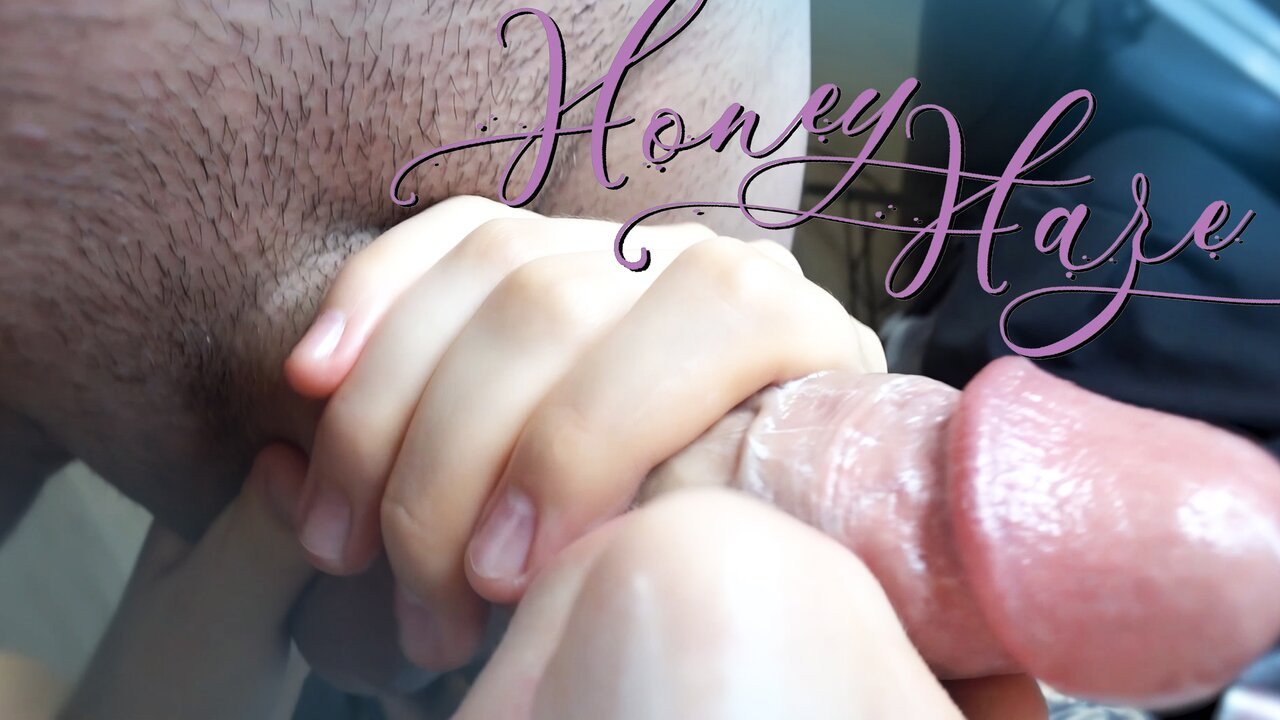 FPOV FEMALE PERSPECTIVE, LOOK HOW I SEE BLOWJOB. HONEY HAZE