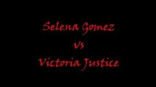 Selena Gomez vs Victoria Justice