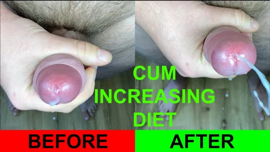 My cum increasing diet