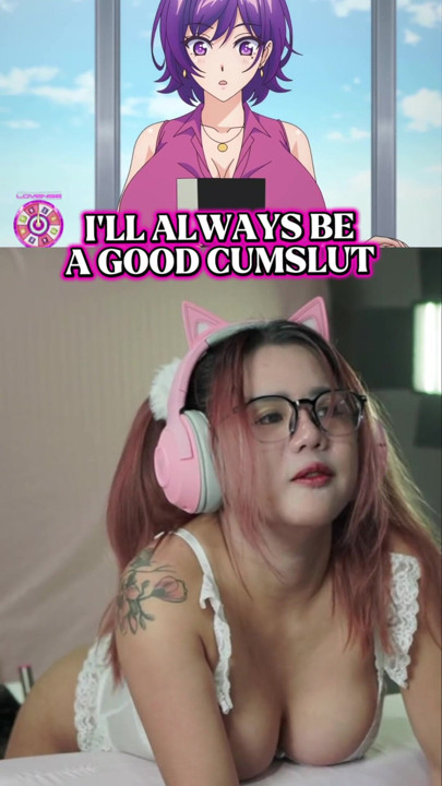 I’ll always be a good cumslut