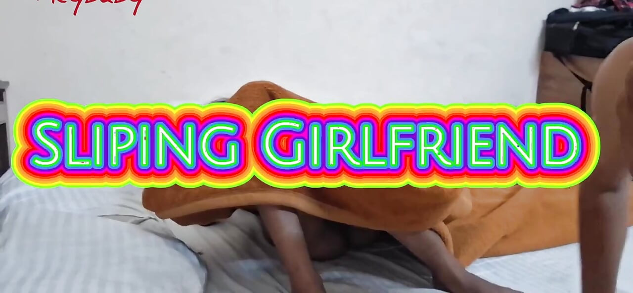 Slipping Girlfriend Hot Fuck Part 1 Licking Pussy Cowgirl