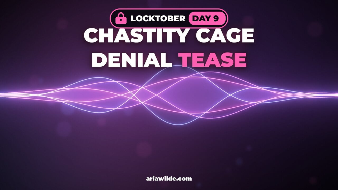 Locktober Ngày 9 Lồng Trinh Tiết Dụ Dỗ Từ Chối