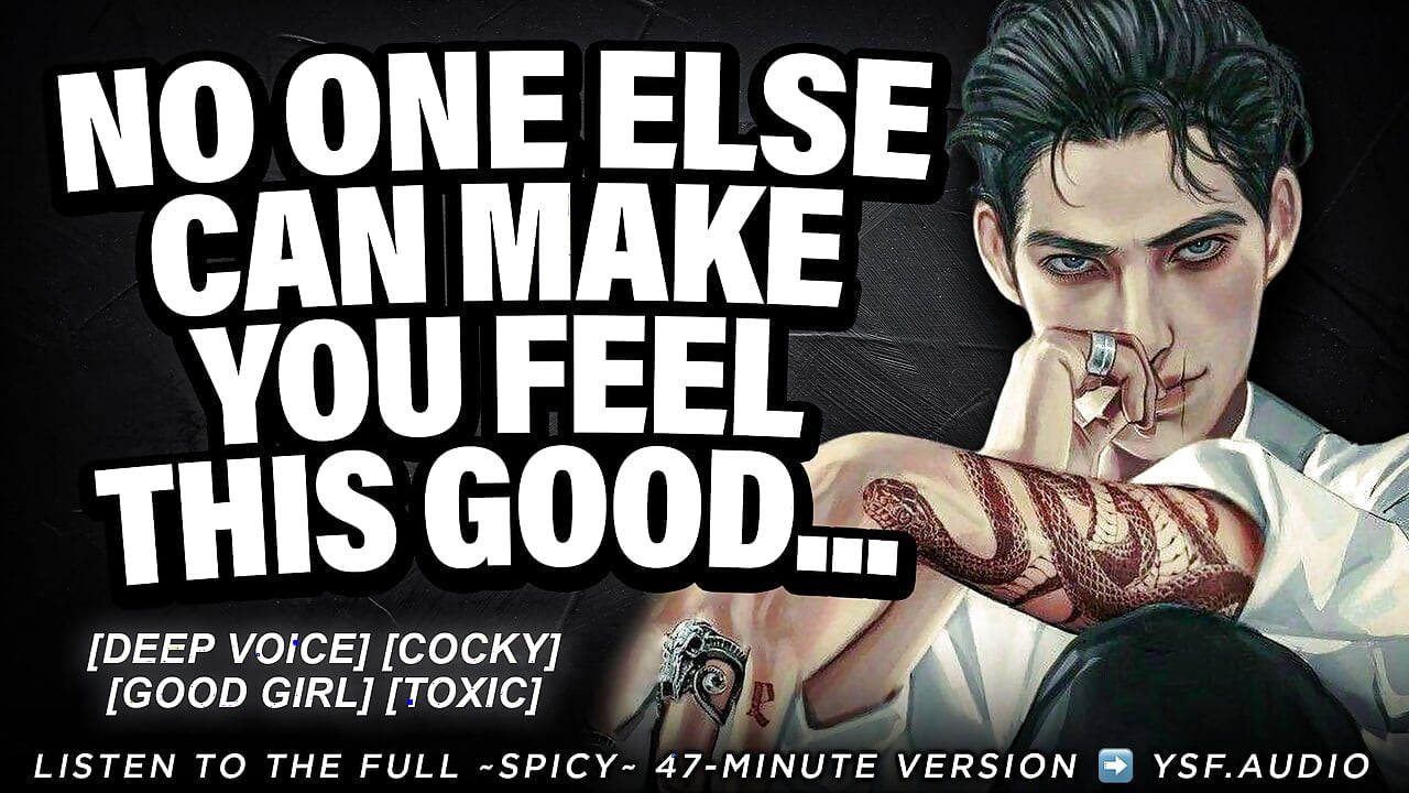toxic ex knows he still owns your pussy - YSF - audio roleplay