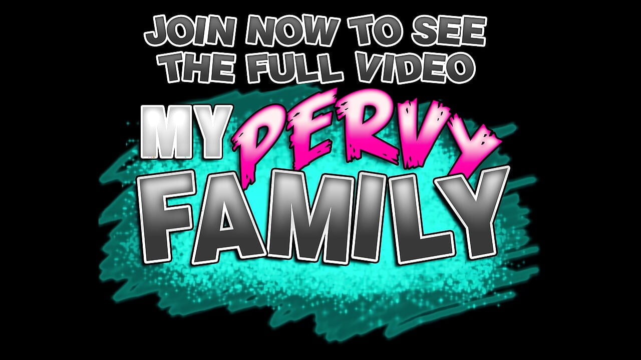 MyPervyFamily - Stepdad Can't Stop Gooning Over Teen's Perfect Ass - Lola Cheeks