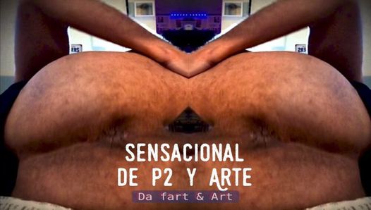 Sensacional de pedos y arte porno.