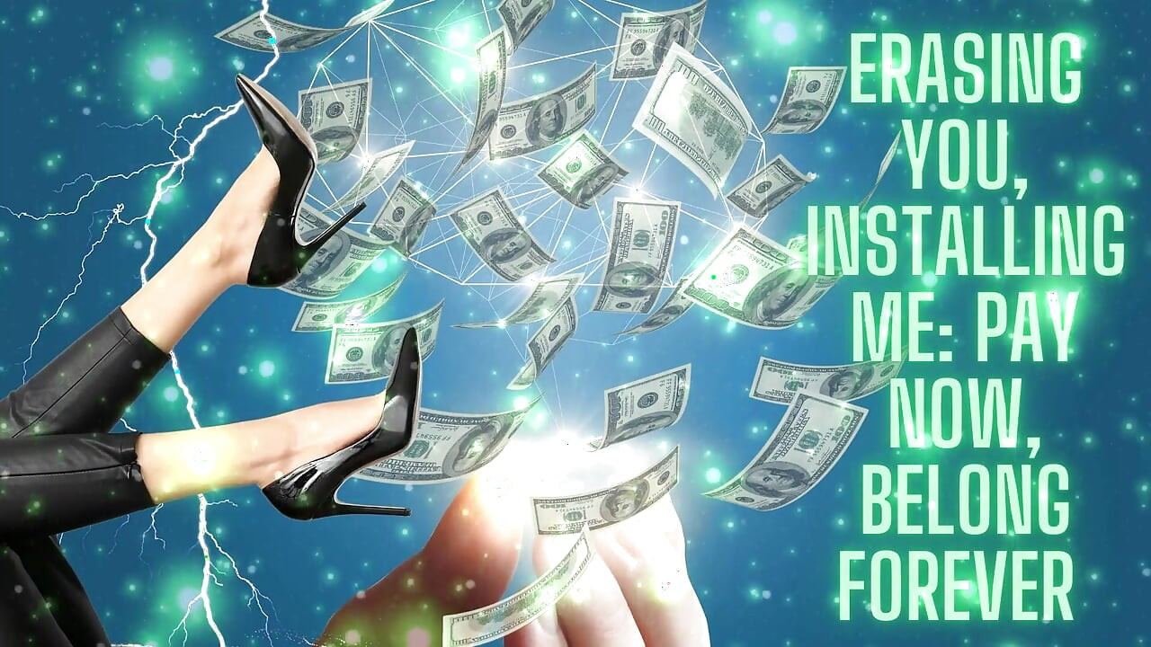 Erasing You, Installing Me: Pay Now, Belong Forever