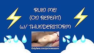RUIN ME! (thunderstorm ASMR)