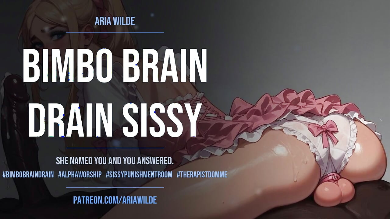 Bimbo Brain Drain Sissy