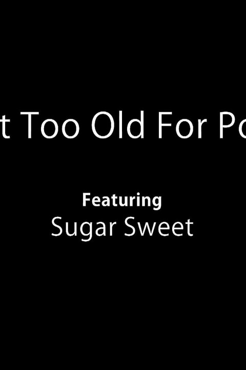 Not Too Old for Porn