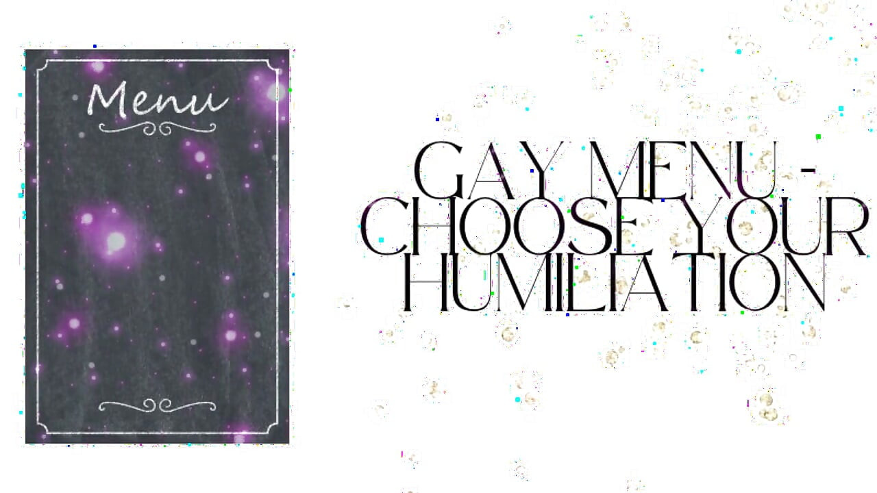 Gay menu - vyberte si své ponížení, plaťte za svou degradaci