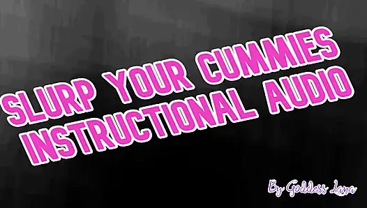 AUDIO ONLY - Slurp your cummies Instructional audio by Goddess Lana