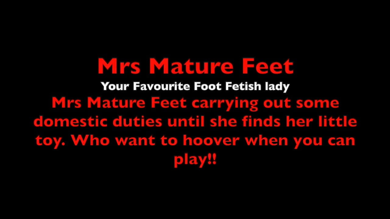 Mrs Mature Feet Domestic Goddess Till She Finds a Toy 535