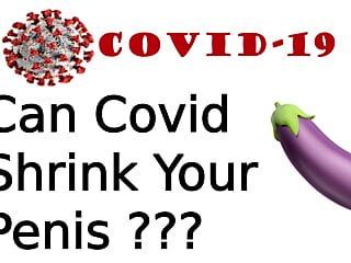 covid可以缩小你的阴茎吗？