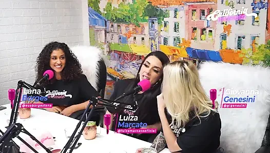 California TV Podcast - Lana, Luiza und Giovanna