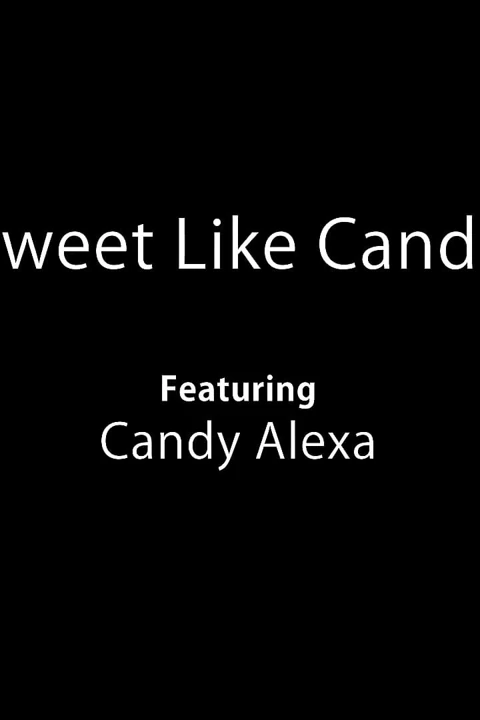 Sweet Like Candy