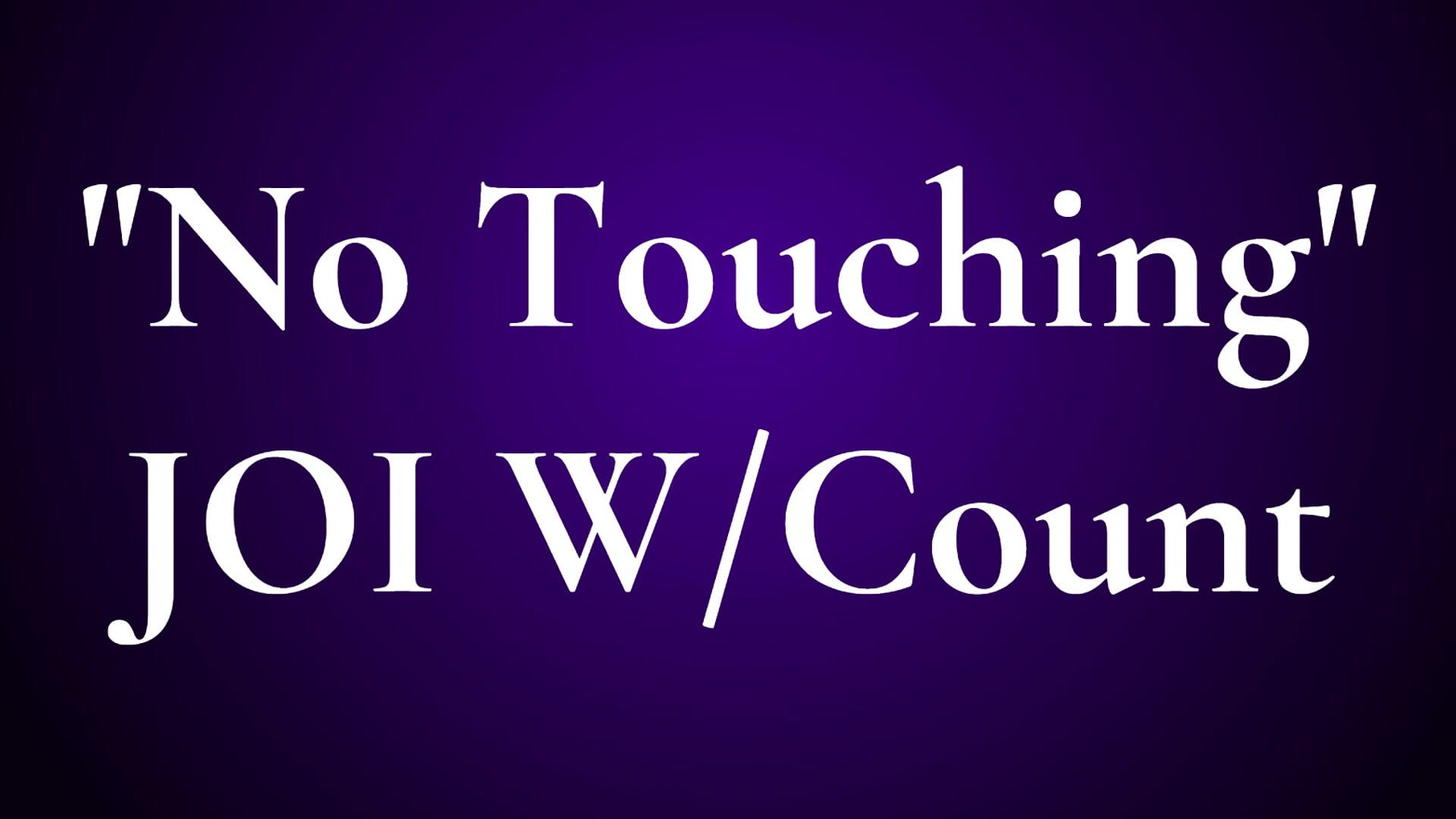 No Touching Audio Tease